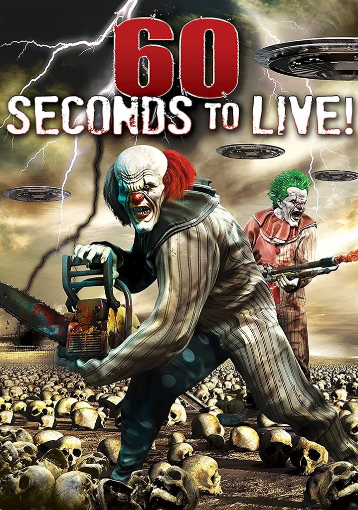 60 Seconds to Live