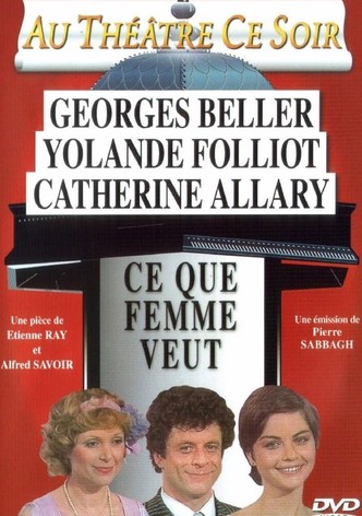 Ce que femme veut