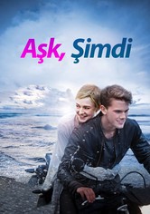 Aşk, Şimdi