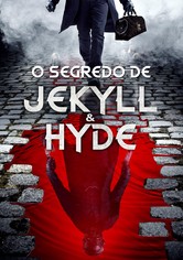 O Segredo de Jekyll & Hyde