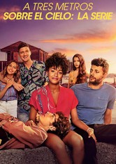 A tres metros sobre el cielo: La serie