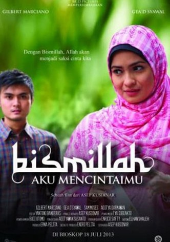 Bismillah Aku Mencintaimu
