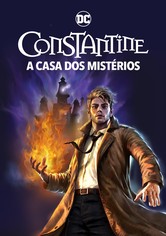 DC Showcase: Constantine - A Casa dos Mistérios