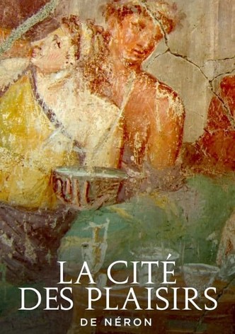 La Cité des plaisirs de Néron