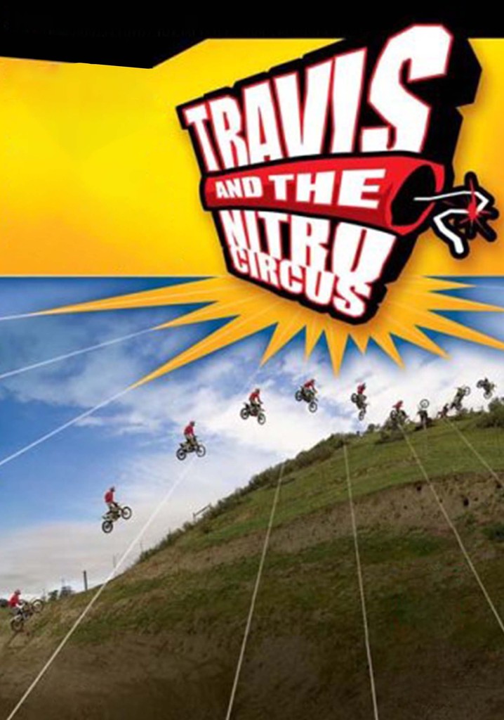 Travis and the Nitro Circus