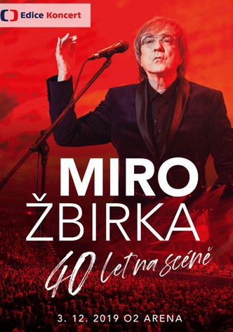 Miro Žbirka: 40 let na scéně