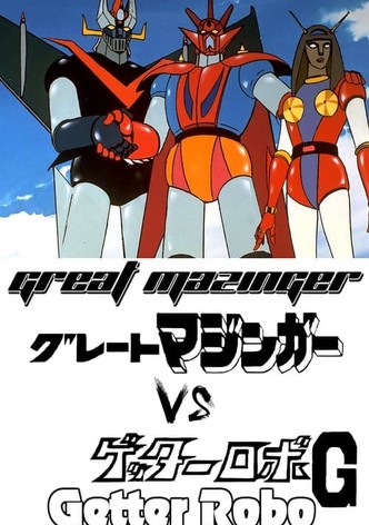 Great Mazinger vs. Getter Robo