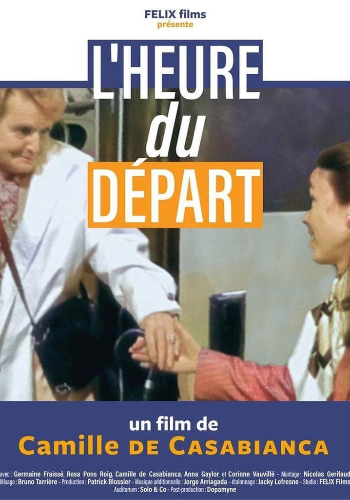 L'heure du départ