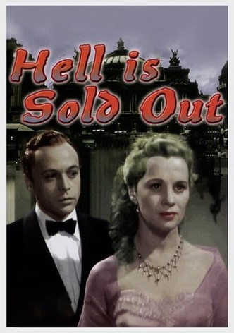 Hell Is Sold Out