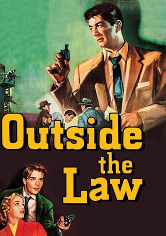 Outside the Law