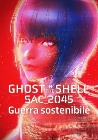 Ghost in the Shell: SAC_2045 - Guerra sostenibile