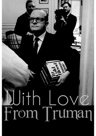 With Love from Truman