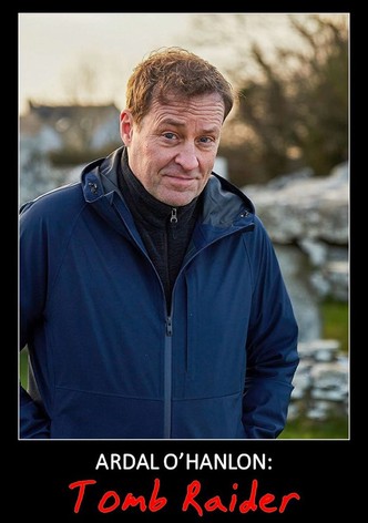 Ardal O'Hanlon: Tomb Raider