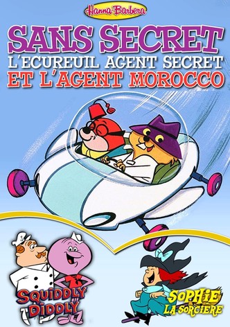 Sans Secret L'Ecureuil / Squiddly Diddly / Sophie la sorcière