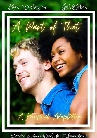 A Part of That: A Musical Adaptation of Jason Robert Brown's the Last Five Years