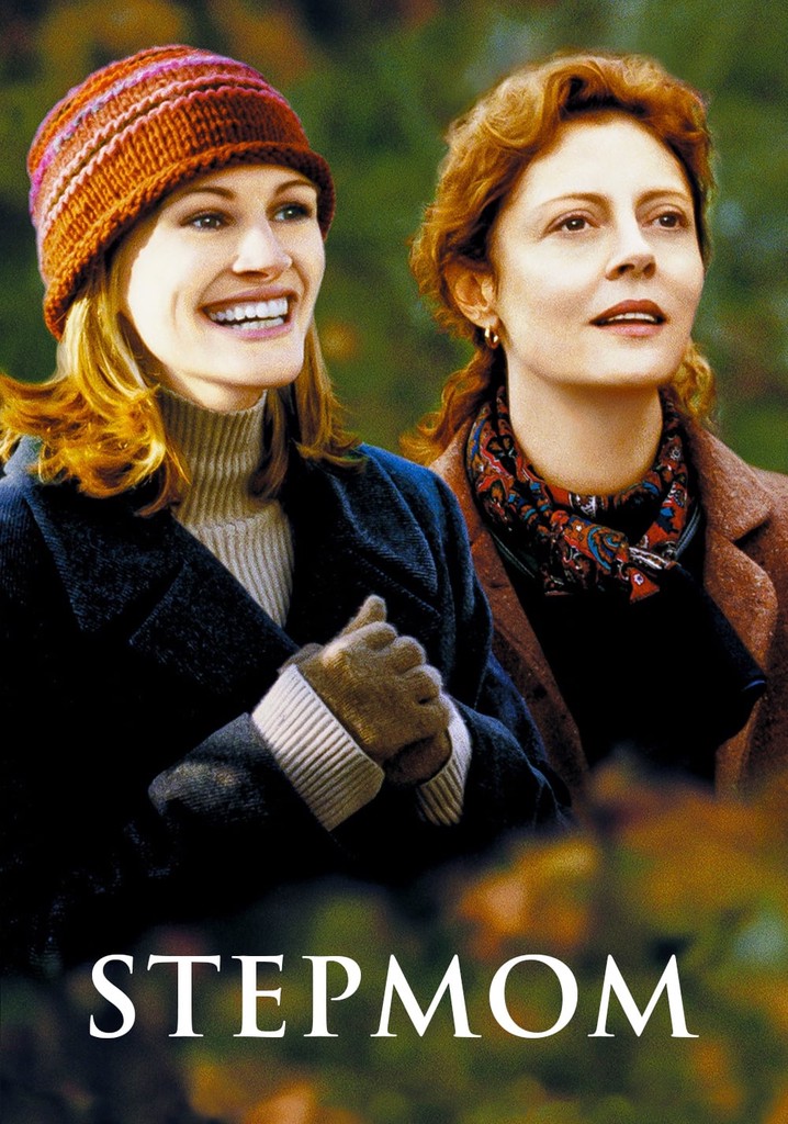 Stepmom streaming: where to watch movie online?