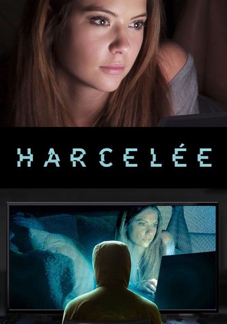 Harcelée