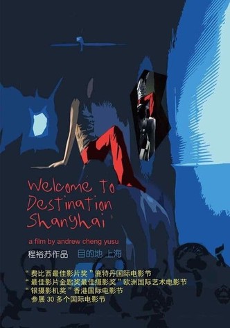 Welcome to Destination Shanghai