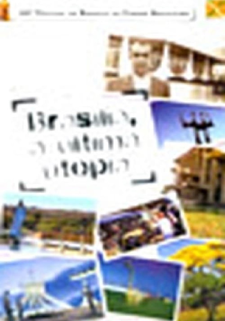 Brasília - A Última Utopia