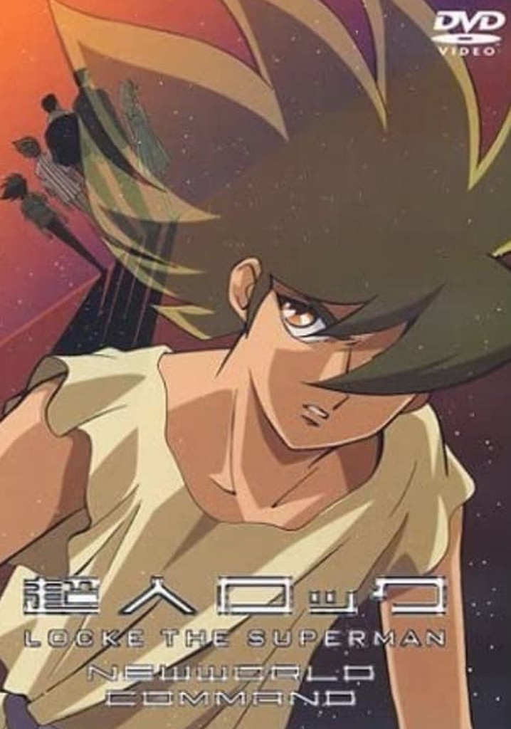 Locke the Superman: New World Command