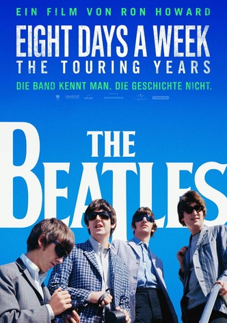 The Beatles: Eight Days a Week - The Touring Years