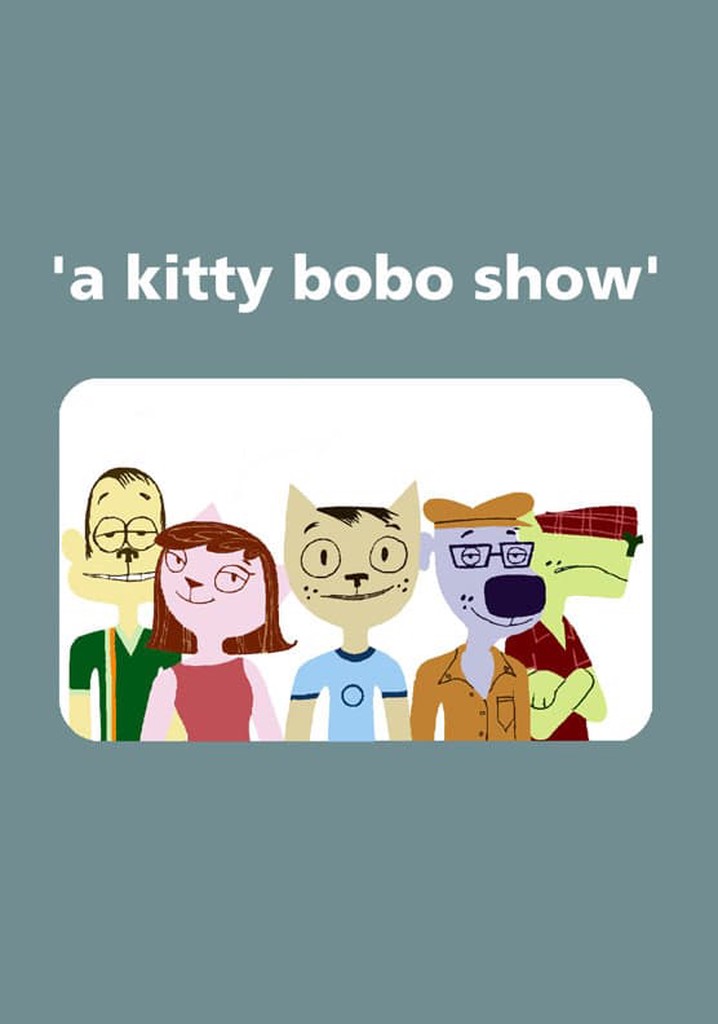 A Kitty Bobo Show