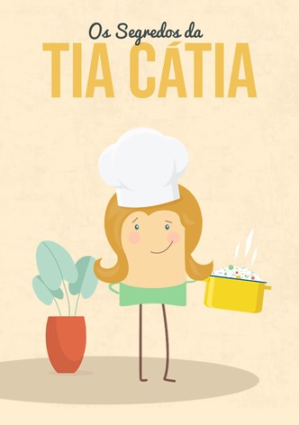 Os Segredos da Tia Cátia
