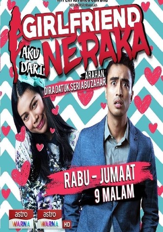 Girlfriend Aku Dari Neraka the Series