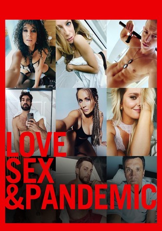 Love, Sex and Pandemic