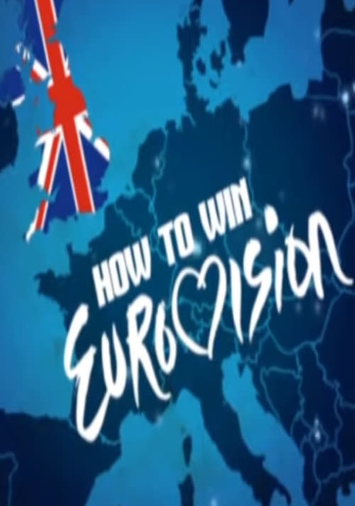 How to Win Eurovision