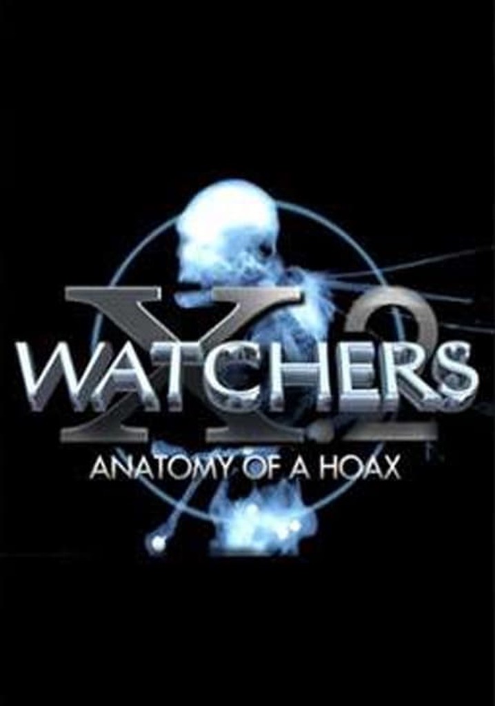 Watchers 10 Part 2: Anatomy of a Hoax