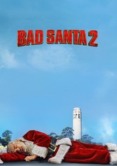 Bad Santa 2