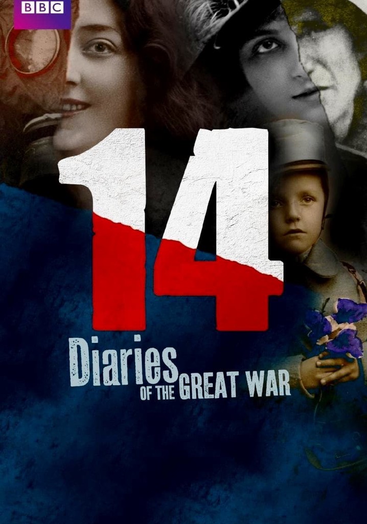 14 Diaries Of The Great War Watch Online