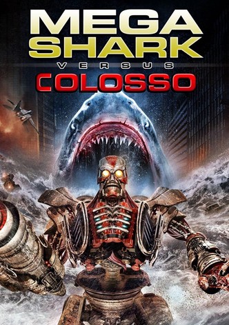 MEGA SHARK VS KOLOSSUS