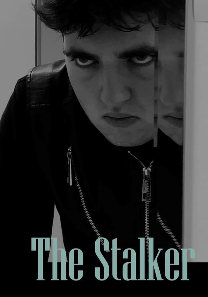 The Stalker