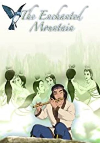 The Enchanted Mountain