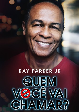 Quem Você Vai Chamar?