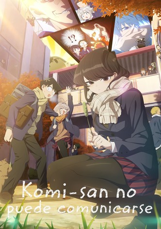 Komi-san no puede comunicarse' confirma el número de episodios de