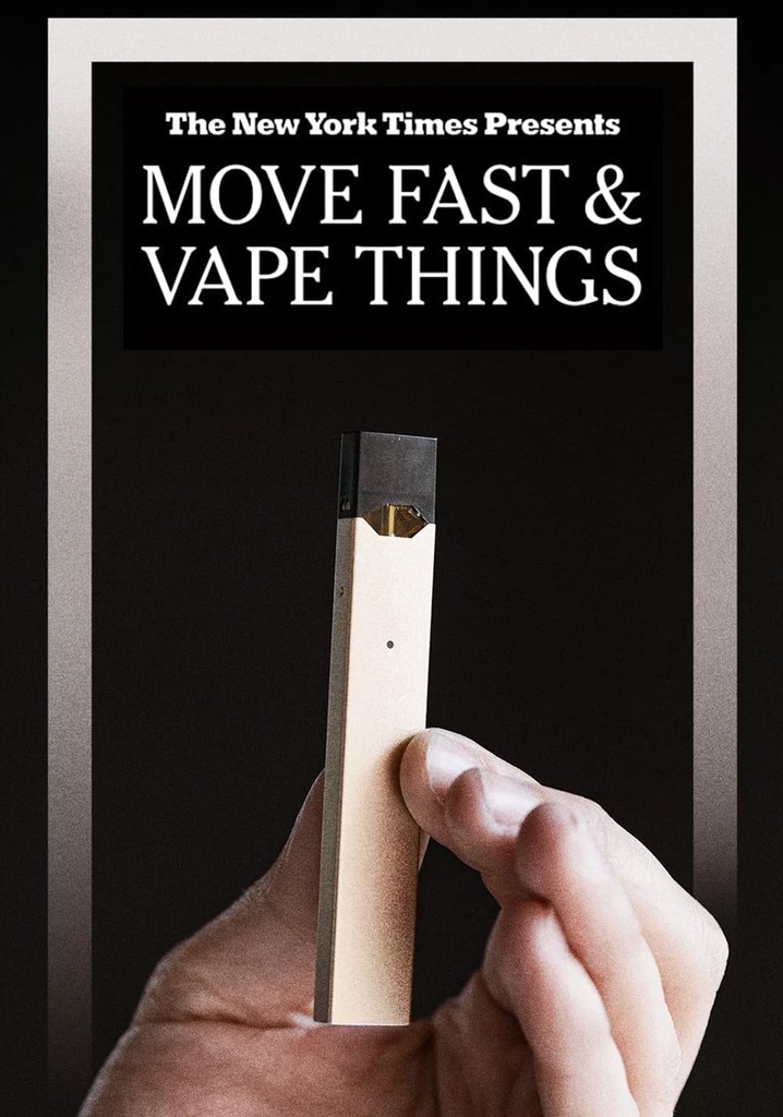 Move Fast & Vape Things