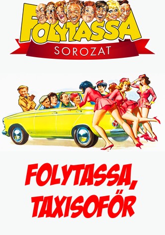 Folytassa, taxisofőr!