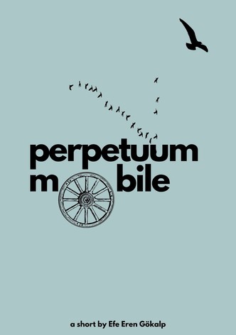 Perpetuum Mobile