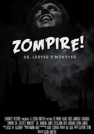 Zompire! Dr. Lester's Monster