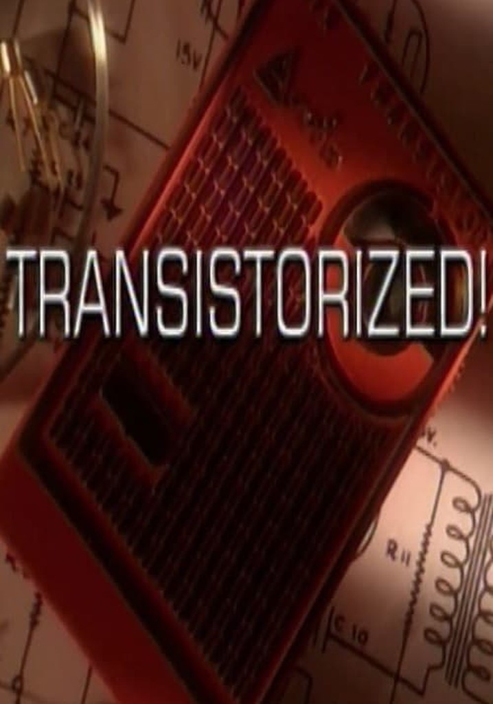 Transistorized!
