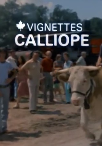 Canada Vignettes: Calliope