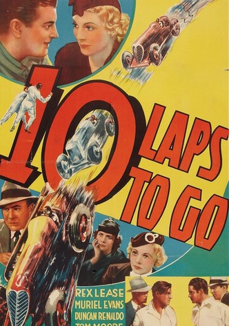 Ten Laps to Go