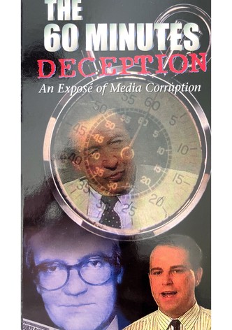 The 60 Minutes Deception