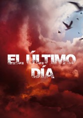 El último día