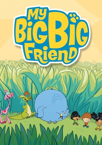 My Big Big Friend - Season 1