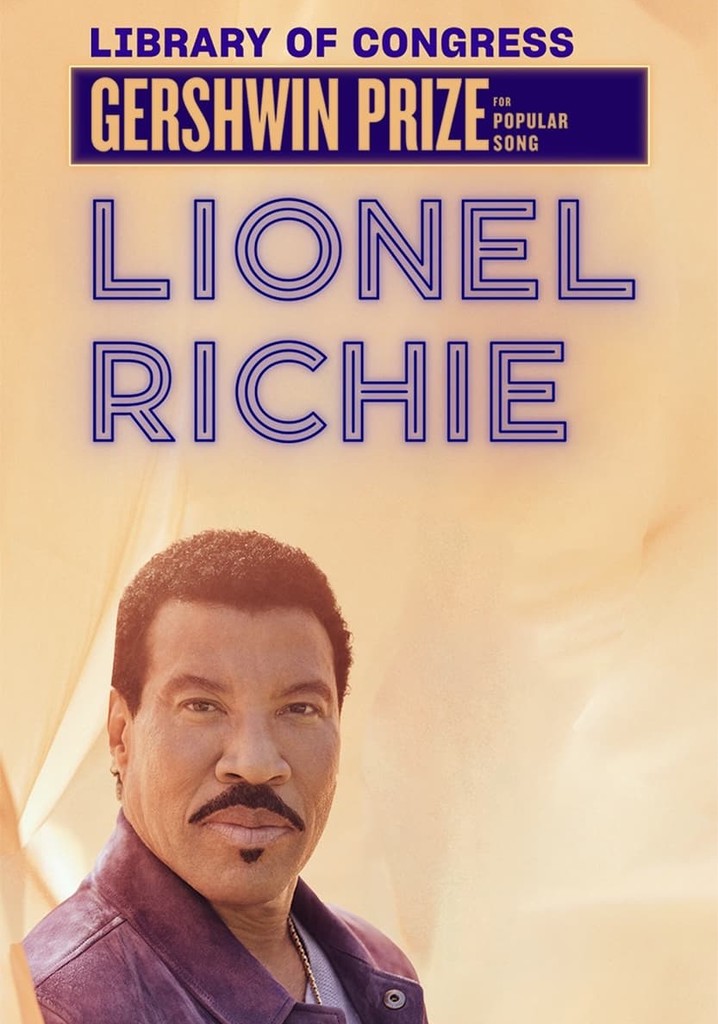 Lionel Richie: The Library of Congress Gershwin Prize For Popular Song