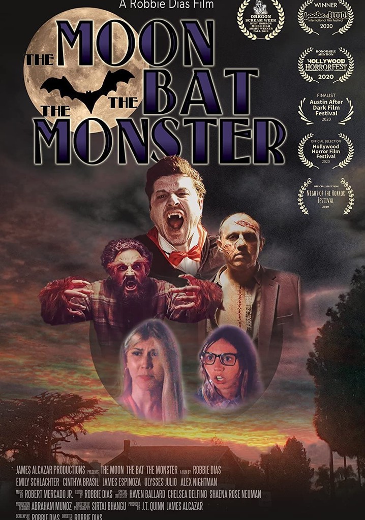 The Moon, The Bat, The Monster